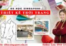 Du học ngành thiết kế thời trang tại Singapore