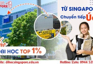 Du học Singapore chuyển tiếp Úc tại Amity